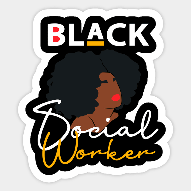 Black Social Worker Sticker by Chey Creates Clothes